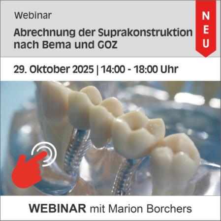 Webinar Abrechnung der Suprakonstruktion nach Bema und GOZ Öffnet die PDF Datei mit der Beschreibung des Webinares und einem Anmeldeformular.