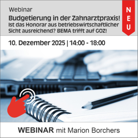 Webinar Budgetierung in der Zahnarztpraxis! Ist das Honorar aus betriebswirtschaftlicher Sicht ausreichend? BEMA trifft GOZ! Öffnet die PDF Datei mit der Beschreibung des Webinares und einem Anmeldeformular.
